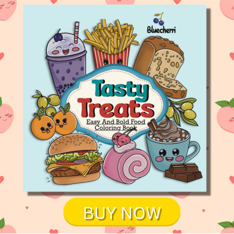 TASTY TREATS: A Bold and Easy Food Coloring Book